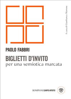 Biglietti d'invito per una semiotica marcata