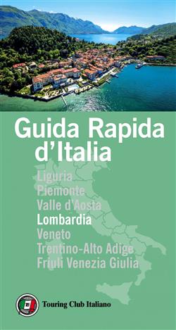 Guida rapida d'Italia. Lombardia