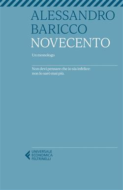 Novecento. Un monologo