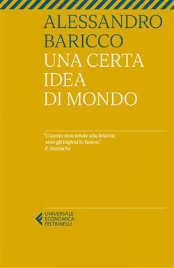 Una certa idea di mondo