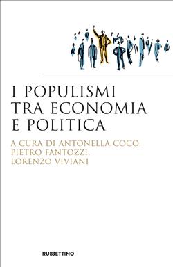 I populismi tra economia e politica