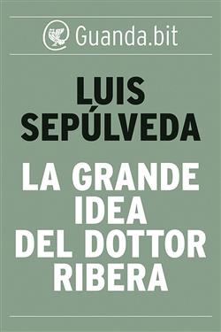 La grande idea del dottor Ribera