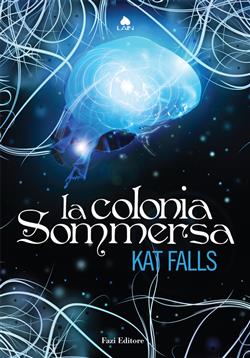 La colonia sommersa