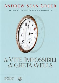Le vite impossibili di Greta Wells