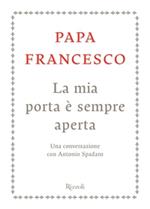 La mia porta è sempre aperta