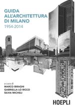 Guida all'architettura di Milano 1954-2014