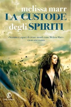 La custode degli spiriti