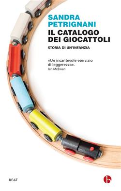 Il catalogo dei giocattoli. Storia di un infanzia