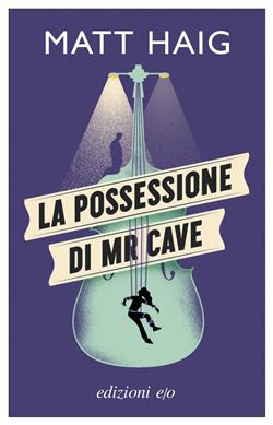La possessione di Mr Cave