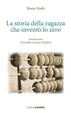 La storia della ragazza che inventò lo zero