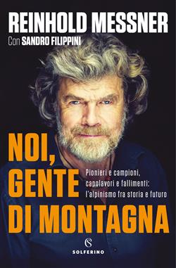 Noi, gente di montagna