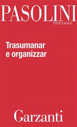 Trasumanar e organizzar