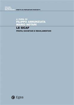 Le SICAF. Profili societari e regolamentari