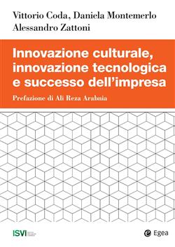 Innovazione culturale, innovazione tecnologica e successo dell'impresa