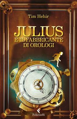 Julius e il fabbricante di orologi