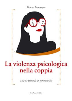 La violenza psicologica. Cosa c