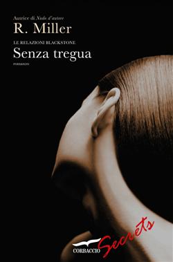 Senza tregua. Le relazioni Blackstone