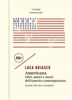 Americana. Libri, autori e storie dell'America contemporanea. Ediz. ampliata