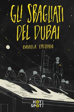 Gli sbagliati del Dubai