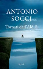 Tornati dall'aldilà