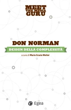 Design della complessità. Meet the media guru