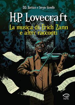 La musica di Erich Zann e altri racconti da H. P. Lovecraft