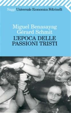 L'epoca delle passioni tristi