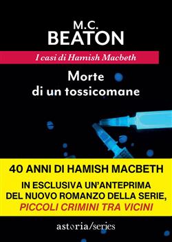 Morte di un tossicomane. I casi di Hamish Macbeth