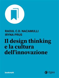 Il design thinking e la cultura dell'innovazione