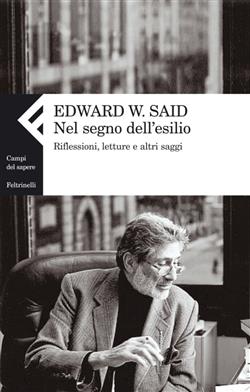 Nel segno dell'esilio. Riflessioni, letture e altri saggi