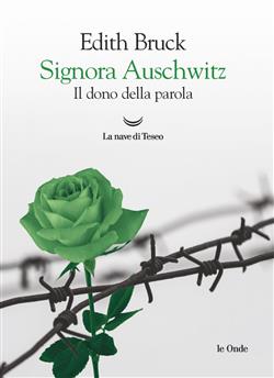 Signora Auschwitz