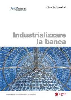 Industrializzare la banca