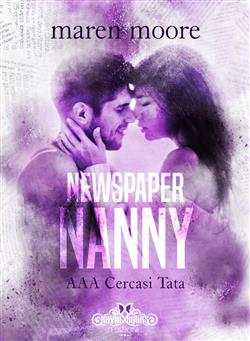 Newspaper Nanny. A. A. A. Cercasi tata