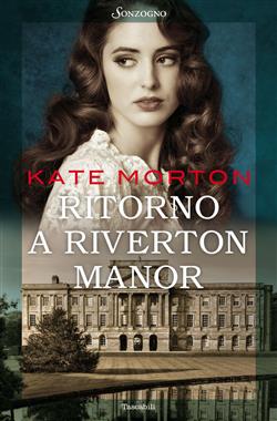 Ritorno a Riverton Manor