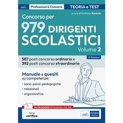 Il Concorso per dirigente scolastico. Competenze socio-psico-pedagogiche, relazionali e organizzative del DS