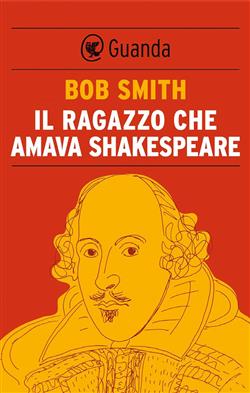 Il ragazzo che amava Shakespeare