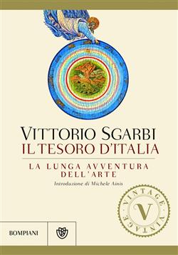 La lunga avventura dell'arte. Il tesoro d'Italia