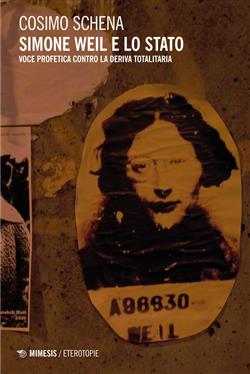 Simone Weil e lo Stato. Voce profetica contro la deriva totalitaria