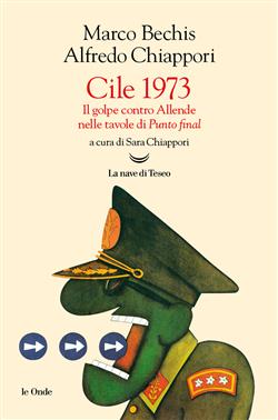 Cile 1973. Il golpe contro Allende nelle tavole di "Punto Final"