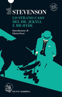 Lo strano caso del Dr. Jekyll e Mr. Hyde. Ediz. integrale