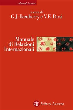 Manuale di relazioni internazionali. Dal sistema bipolare all'età globale