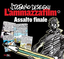 L'ammazzafilm. Assalto finale