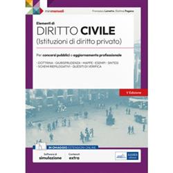 Elementi di diritto civile (Istruzioni di diritto privato). Per concorsi pubblici e aggiornamento professionale. Con software di simulazione