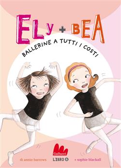 Ely + Bea 6 Ballerine a tutti i costi