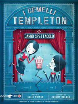 I gemelli Templeton danno spettacolo