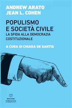 Populismo e società civile. La sfida alla democrazia costituzionale