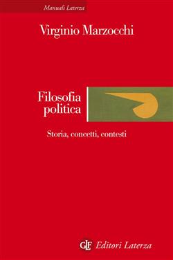 Filosofia politica. Storia, concetti, contesti