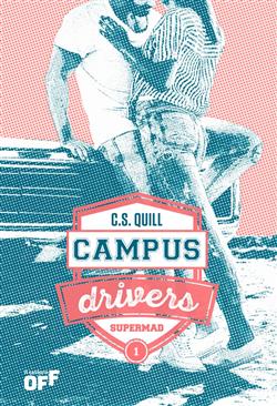 Supermad. Campus drivers