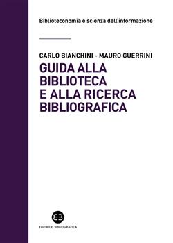 Guida alla biblioteca e alla ricerca bibliografica