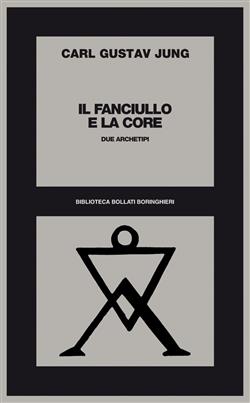 Il fanciullo e la Core. Due archetipi